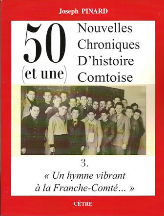 50 (ET UNE) NOUVELLES CHRONIQUES D'HISTOIRE COMTOISE