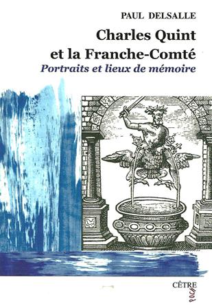 CHARLES QUINT ET LA FRANCHE-COMTE