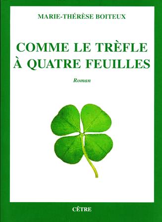 COMME LE TRÈFLE À QUATRE FEUILLES