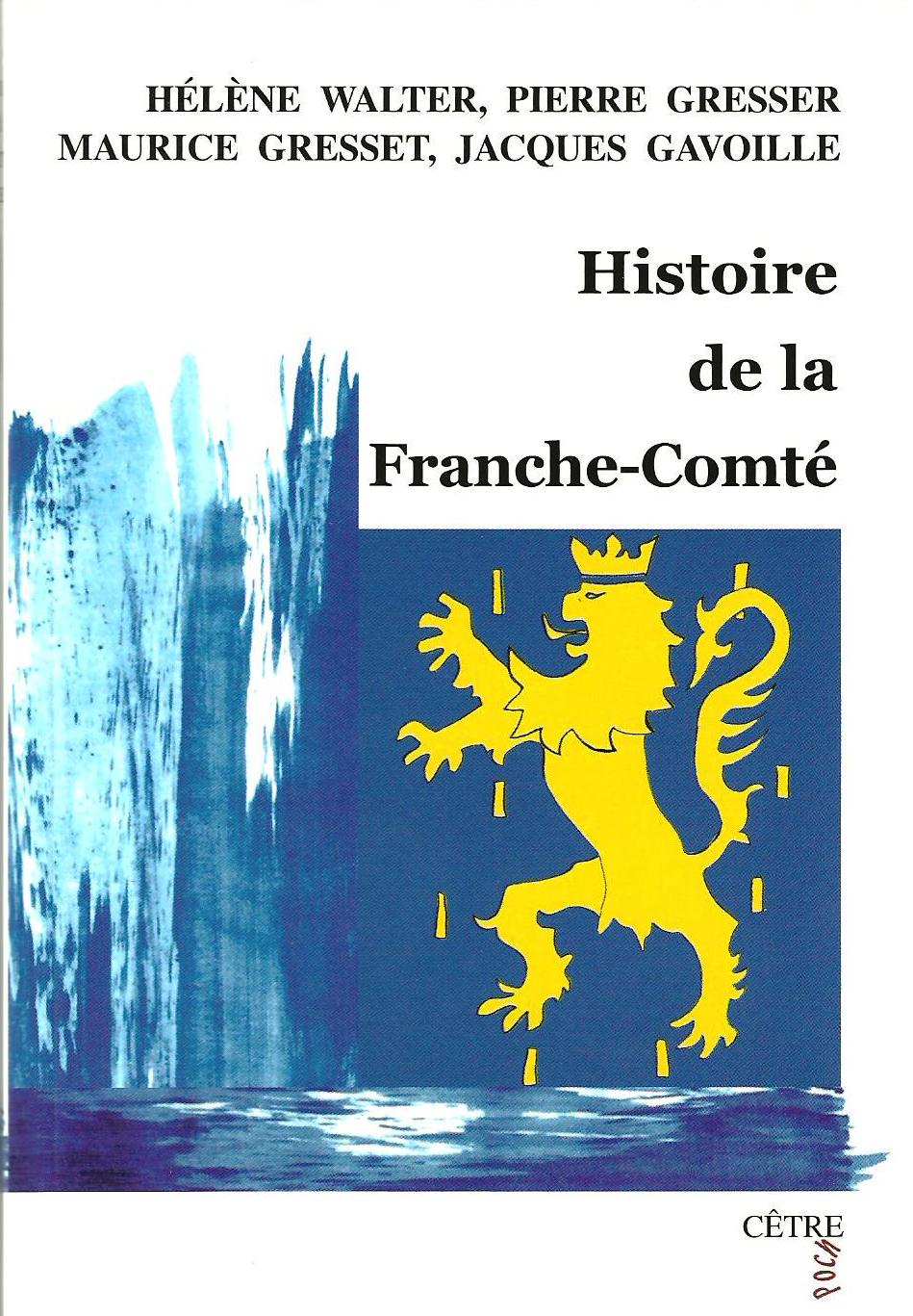 HISTOIRE DE LA FRANCHE-COMTÉ