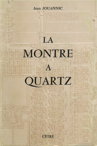 LA MONTRE À QUARTZ