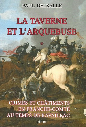 LA TAVERNE ET L'ARQUEBUSE