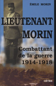LIEUTENANT MORIN, combattant de la guerre 1914-1918