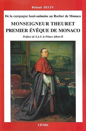 MONSEIGNEUR THEURET PREMIER ÉVÊQUE DE MONACO