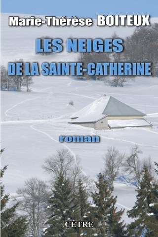 Les_neiges_de_la_sainte_catherine