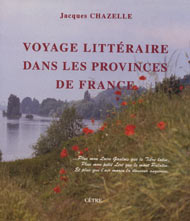 VOYAGE LITTÉRAIRE DANS LES PROVINCES DE FRANCE